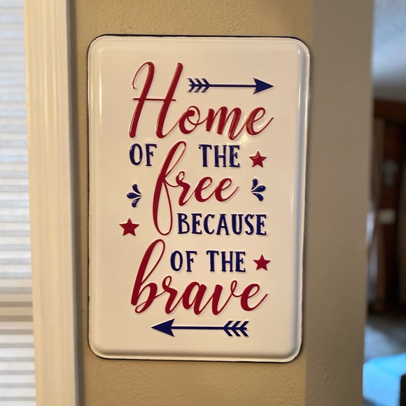 Home Of The Free Because Of The Brave Metal Wall Decor, July 4th Wall Decor - Picture 11 of 15